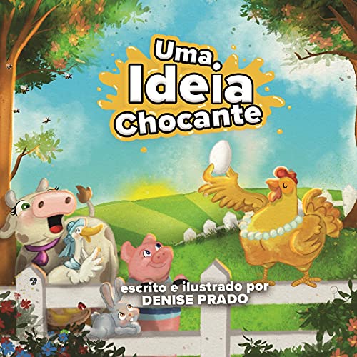 Uma Ideia Chocante (Portuguese Edition)