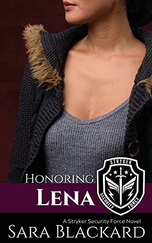 Honoring Lena: A Sweet Romantic Suspense (Stryker Security Force)