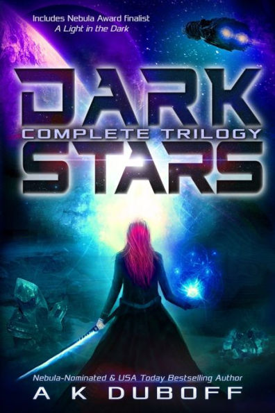 Dark Stars - Complete Trilogy