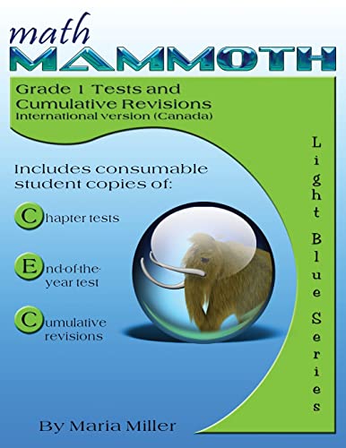 Math Mammoth Grade 1 Tests And Cumulative Revisions, International Version (Canada)