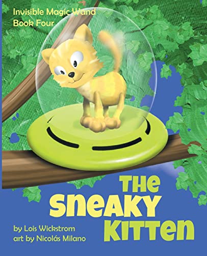 The Sneaky Kitten - 9781954519367