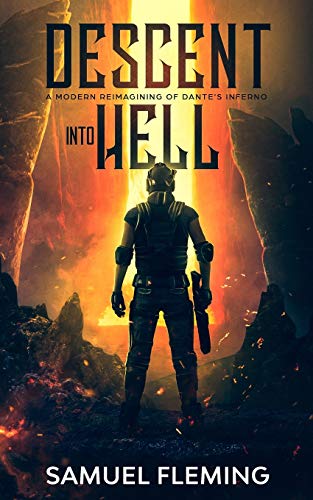 Descent Into Hell: A Modern Reimagining Of Dante's Inferno