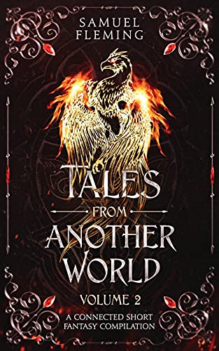 Tales From Another World: Volume 2