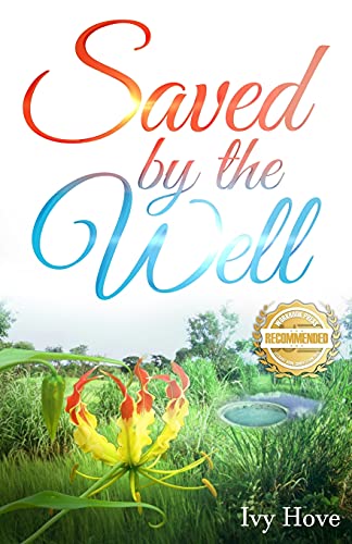 Saved By The Well