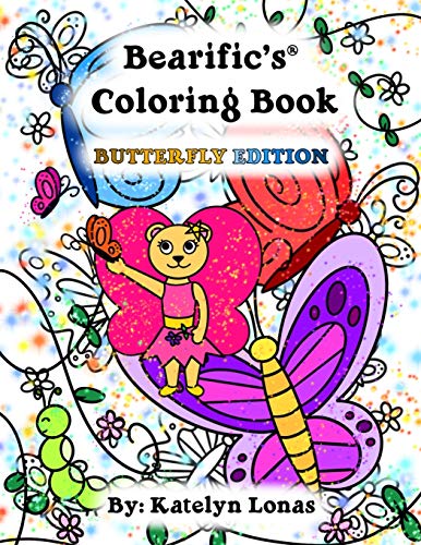 Bearific???s?? Coloring Book: Butterfly Edition (Bearific?? Coloring Book Series)