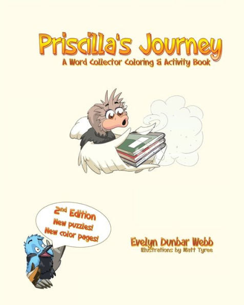 Priscilla's Journey : A Word Collector Coloring & Activity Book