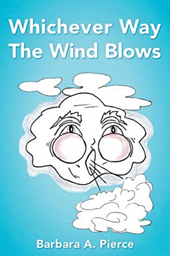 Whichever Way The Wind Blows