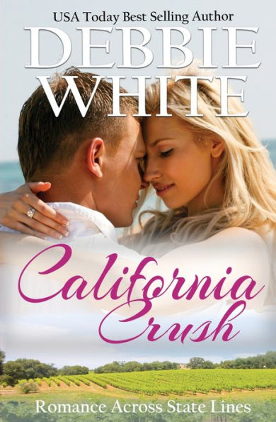 California Crush (Romance entre fronteras estatales)