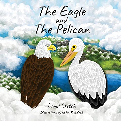 The Eagle and The Pelican