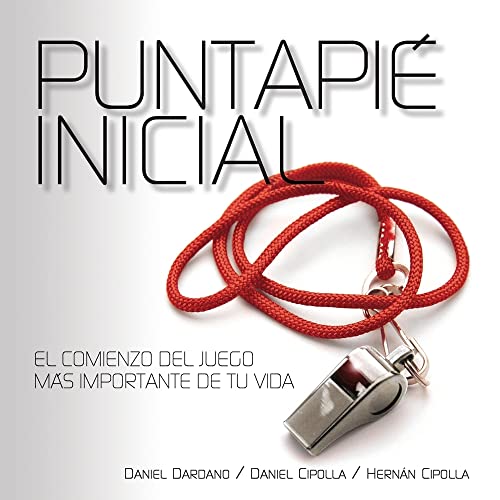 Puntapié Inicial (Spanish Edition)