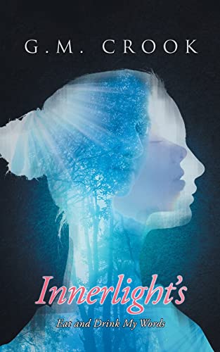 Innerlight's: Eat And Drink My Words