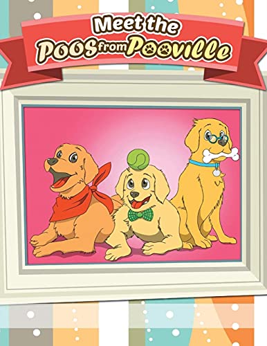 Meet The Poos From Pooville