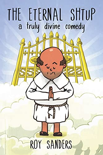 The Eternal Shtup: A Truly Divine Comedy