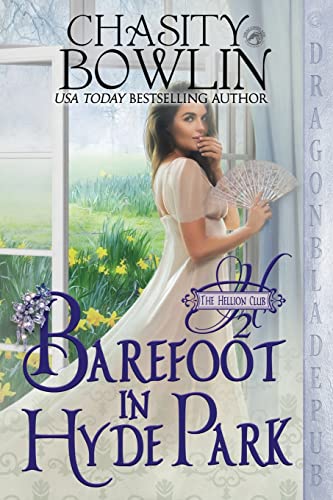 Barefoot In Hyde Park (The Hellion Club)