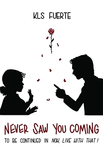 Never Saw You Coming - 9781956094664