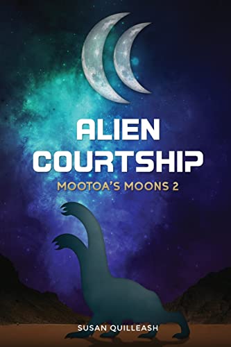 Alien Courtship: Mootoa's Moons 2
