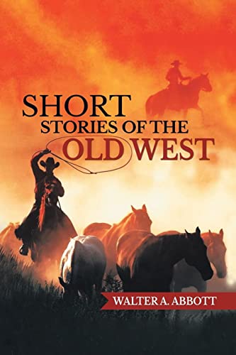 Short Stories Of The Old West
