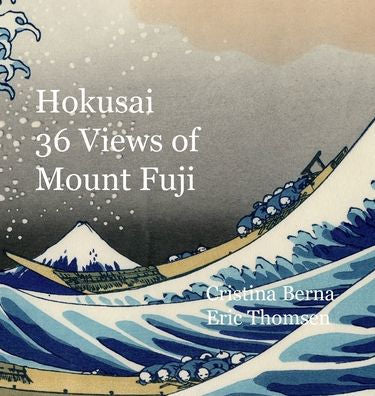 Hokusai 36 Views of Mount Fuji : Hardcover