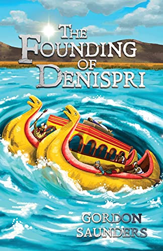 The Founding Of Denispri (The Verduran Pentology) (Paperback)