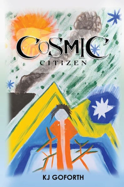 Cosmic Citizen - 9781956349665