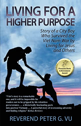 Living Fur a Higher Purpose: Story of a City Boy Who Survived the Viet Nam War by Living Fur Jesus and Others - 9781956373899