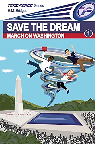 Save The Dream: March On Washington (Time Force) - 9781956494006