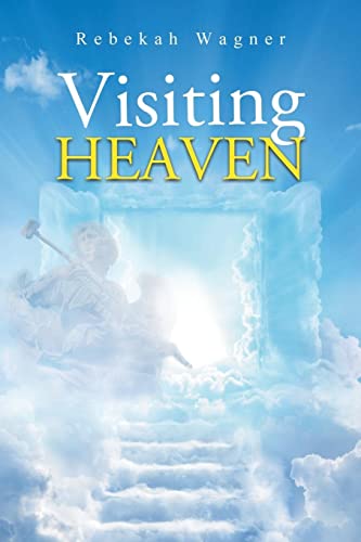 Visiting Heaven - 9781956529807