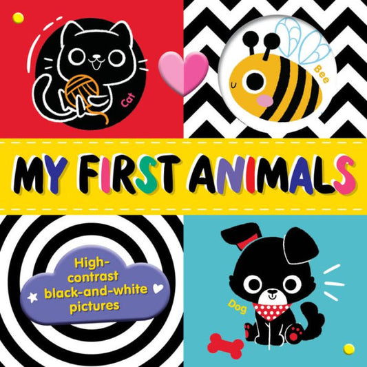 My First Animals: High-Contrast Black-And-White Pictures (Tiny Tots Tummy Time)
