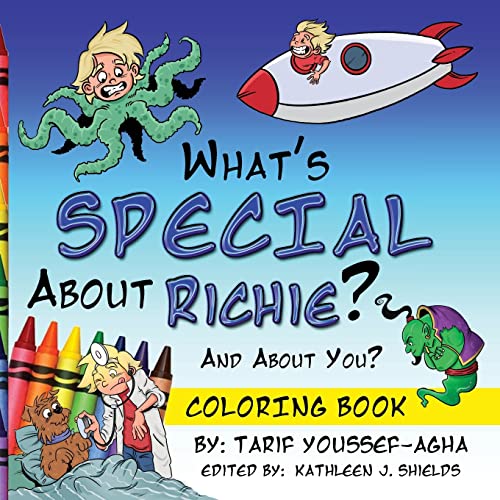 What's Special About Richie? And About You? The Coloring Book