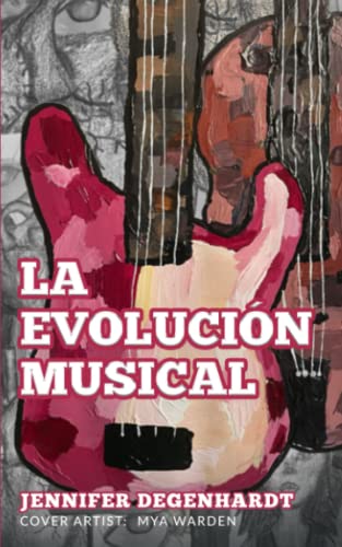 La evoluci??n musical (Spanish Edition)