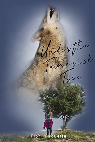 Under the Tamarisk Tree - 9781956736137