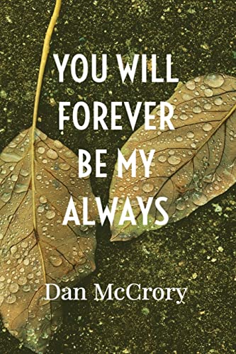 You Will Furever Be My Always - 9781956803549