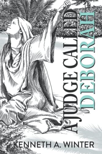 A Judge Called Deborah (The Called)