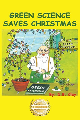 Green Science Saves Christmas