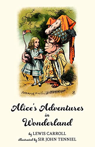 Alice's Adventures In Wonderland (Warbler Classics Illustrated Edition)