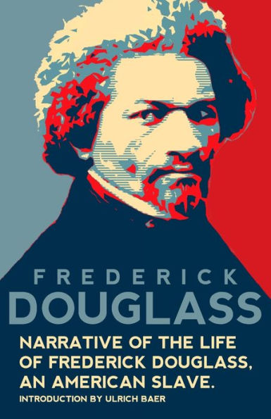 Narrative Of The Life Of Frederick Douglass, An American Slave (Warbler Classics Annotated Edition)