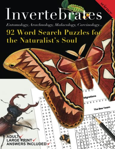 Invertebrates : Word Searches And Games For The Naturalist's Soul