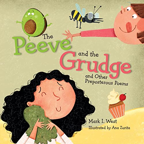 The Peeve And The Grudge And Other Preposterous Poems