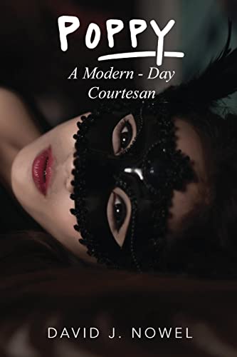 Poppy: A Modern-Day Courtesan