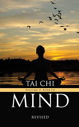 Tai Chi Mind: Revised