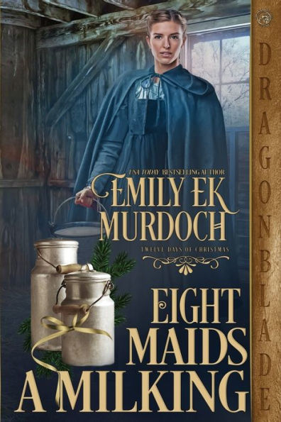 Eight Maids a Milking (Twelve Days of Christmas)