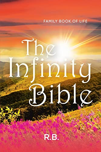 The Infinity Bible: Family Book Of Life