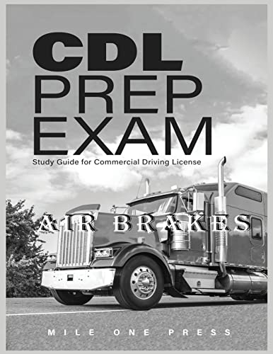 Cdl Prep Exam: Air Brakes