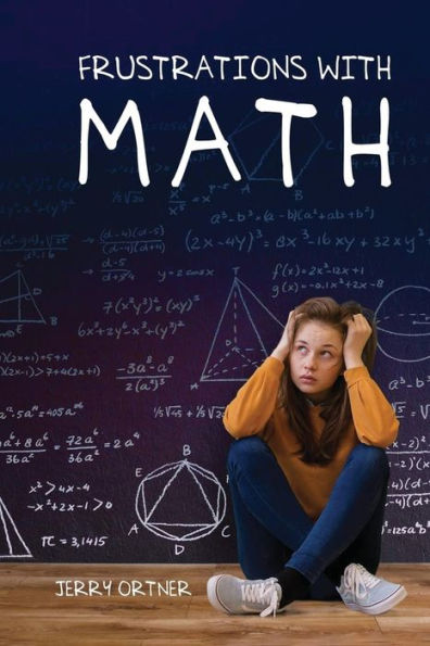 Frustrations With Math - 9781958169377