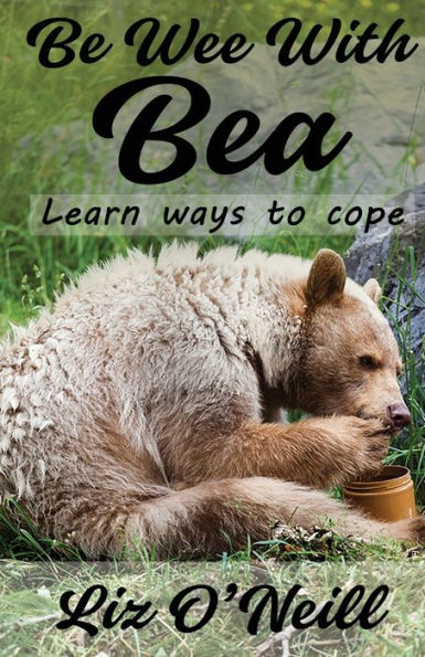 Be Wee With Bea - 9781958169667