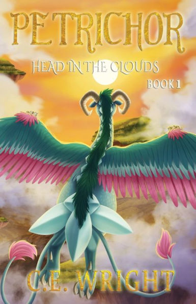 Petrichor: Head In The Clouds - Book 1 - 9781958533123