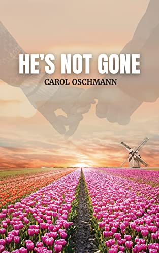 He's Not Gone