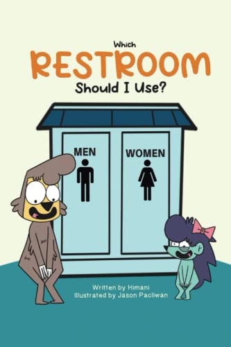 Which Restroom Should I Use?: Momo and SlowMo Series - Concept books, children books, kids books, toddler book, picture book, preschool and kindergarten books