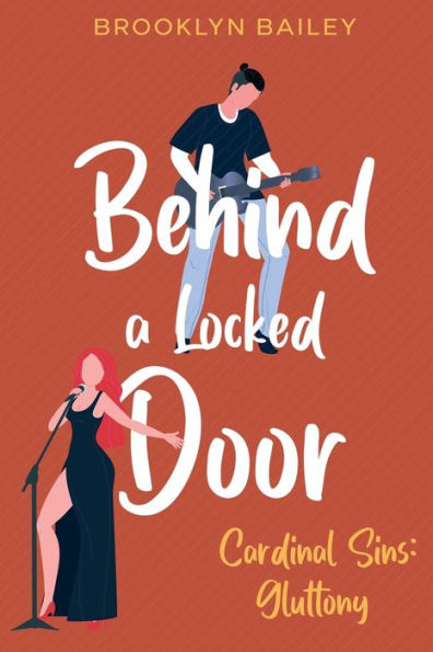 Behind a Locked Door: Strangers to Lovers, Rock Star Romance Novel (Cardinal Sins)