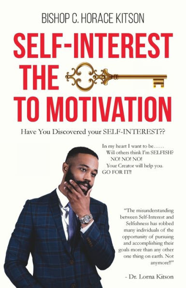 Self-Interest The Key To Motivation